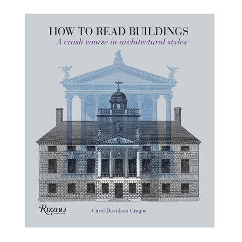 How to Read Buildings