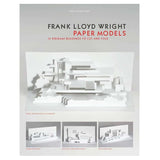 Frank Lloyd Wright's Paper Models