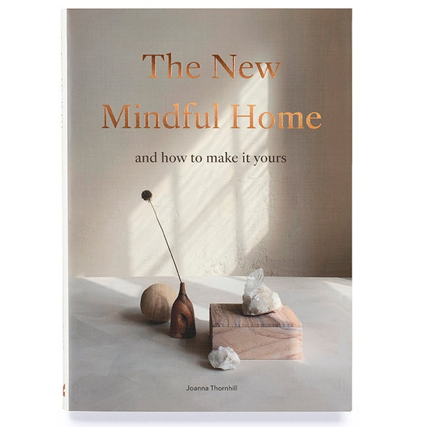 The New Mindful Home